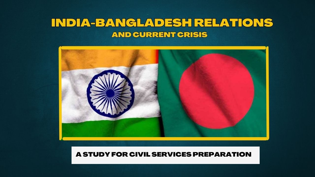 India-Bangladesh Relations